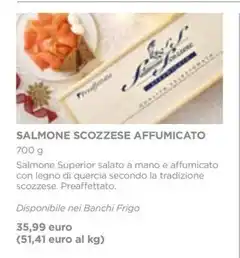 Esselunga SALMONE SCOZZESE AFFUMICATO 700 g offerta