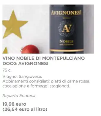 Esselunga VINO NOBILE DI MONTEPULCIANO DOCG AVIGNONESI 75 cl offerta