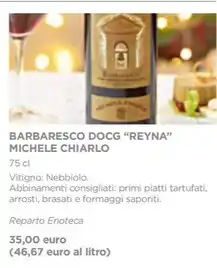BARBARESCO DOCG "REYNA" MICHELE CHIARLO 75 cl