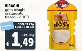 Deco Supermercati BIRAGHI gran biraghi grattugiato fresco - g 100 offerta