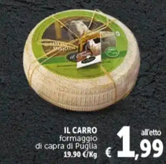 Deco Supermercati IL CARRO formaggio di capra di Puglia offerta