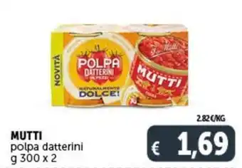 Deco Supermercati MUTTI polpa datterini g 300 x 2 offerta