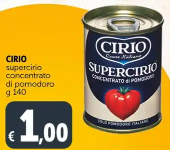 Deco Supermercati CIRIO supercirio concentrato di pomodoro g 140 offerta