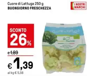 Iper La Grande Cuore di Lattuga 250 g BUONGIORNO FRESCHEZZA offerta