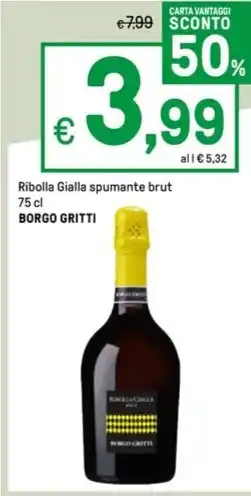 Iper La Grande Ribolla Gialla spumante brut BORGO GRITTI offerta