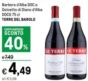 Iper La Grande Barbera d'Alba DOC o Dolcetto di Diano d'Alba offerta