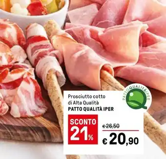 Iper La Grande Prosciutto cotto di Alta Qualità PATTO QUALITÀ IPER offerta