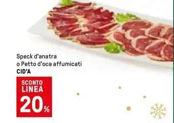 Iper La Grande Speck d'anatra o Petto d'oca affumicati CID'A offerta