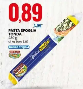 Eurospin PASTA SFOGLIA TONDA offerta