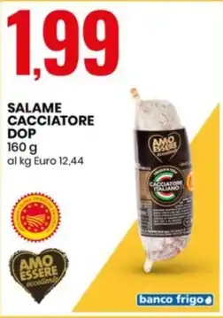Eurospin SALAME CACCIATORE DOP 160 g offerta