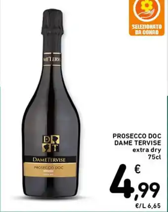 Spazio Conad PROSECCO DOC DAME TERVISE extra dry 75cl offerta