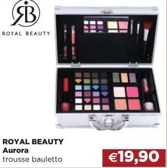 Saponi e profumi ROYAL BEAUTY Aurora trousse bauletto offerta