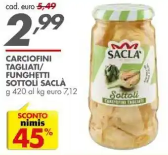 Italmark CARCIOFINI TAGLIATI/ FUNGHETTI SOTTOLI SACLÀ offerta