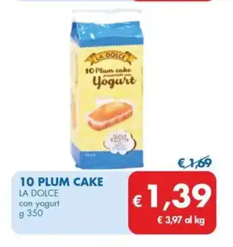 MD Discount 10 PLUM CAKE LA DOLCE LA DOLCE 350 g offerta
