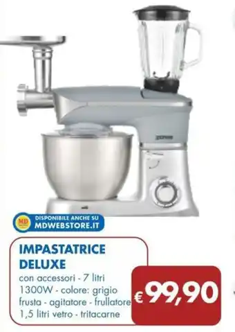 MD Discount IMPASTATRICE DELUXE offerta