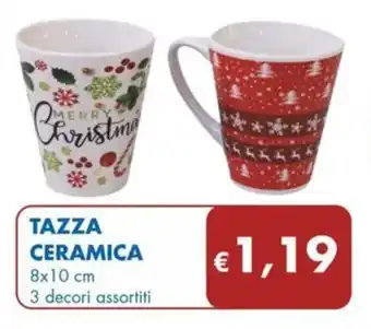 MD Discount TAZZA CERAMICA 8x10 cm 3 offerta
