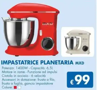 MD Discount IMPASTATRICE PLANETARIA MXD offerta