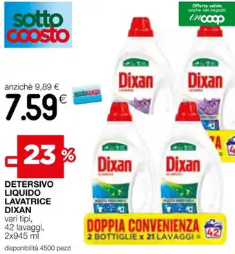 Coop DETERSIVO LIQUIDO LAVATRICE DIXAN offerta