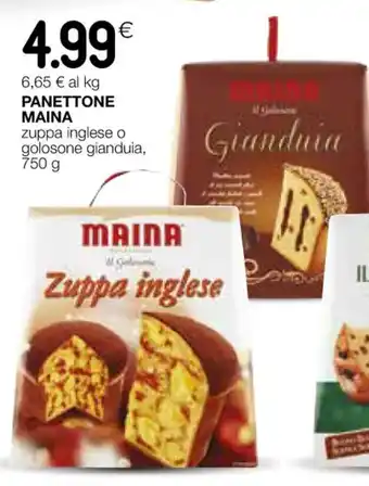 PANETTONE MAINA zuppa inglese o golosone gianduia, 750 g
