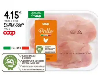 Coop PETTO DI POLLO A FETTE COOP 400 g offerta