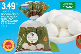Coop BOCCONCINI DI MOZZARELLA DI BUFALA CAMPANA DOP LA BUFALAT 250 g offerta