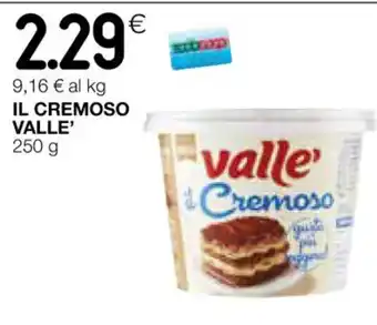 Coop IL CREMOSO VALLE' 250 g offerta