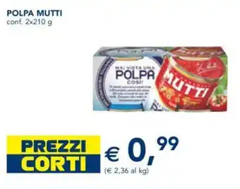 Esselunga POLPA MUTTI conf. 2x210 g offerta