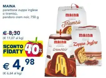 MAINA panettone zuppa inglese o tiramisù 750 g