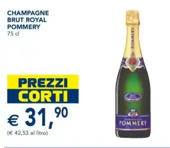 Esselunga CHAMPAGNE BRUT ROYAL POMMERY 75 cl offerta