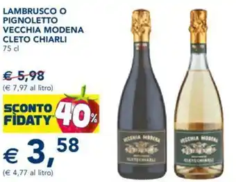 Esselunga LAMBRUSCO o PIGNOLETTO VECCHIA MODENA CLETO CHIARLI 75 cl offerta