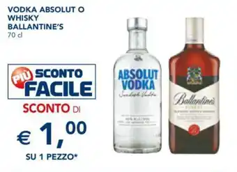 Esselunga VODKA ABSOLUT O WHISKY BALLANTINE'S 70 cl offerta