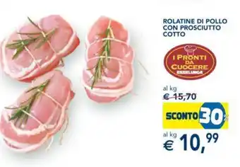 Esselunga ROLATINE DI POLLO CON PROSCIUTTO COTTO offerta