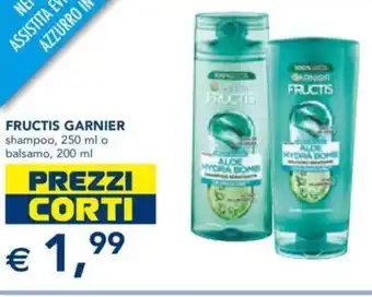 Esselunga FRUCTIS GARNIER shampoo, 250 ml o balsamo, 200 ml offerta