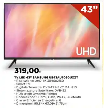 Ipercoop TV LED 43" SAMSUNG UE43AU7090UXZT offerta