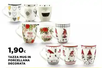 Ipercoop TAZZA MUG IN PORCELLANA DECORATA offerta