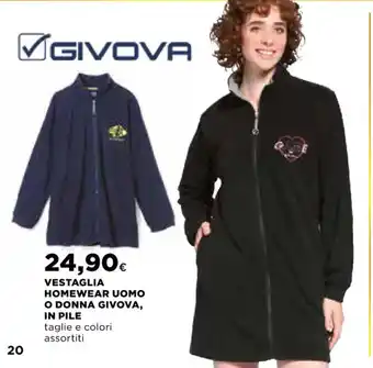 Ipercoop VESTAGLIA HOMEWEAR UOMO O DONNA GIVOVA, IN PILE offerta