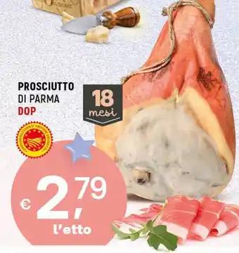 A&O PROSCIUTTO DI PARMA DOP 18 mesi offerta