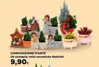 Ipercoop COMPOSIZIONE PIANTE mini ceramiche Natività offerta