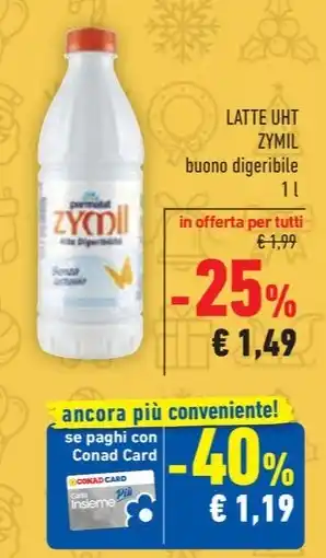 Conad LATTE UHT ZYMIL offerta