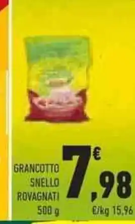 Conad GRANCOTTO SNELLO ROVAGNATI offerta