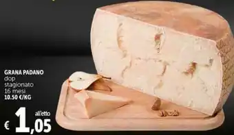 Deco Supermercati GRANA PADANO dop stagionato 16 mesi offerta