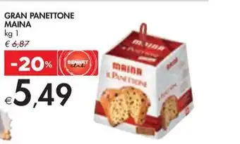 Bennet GRAN PANETTONE MAINA kg 1 offerta