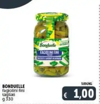 Deco Supermercati BONDUELLE fagiolini fini tagliati g 330 offerta