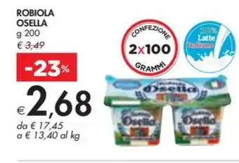 Bennet ROBIOLA OSELLA g 200 offerta