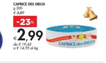 Bennet CAPRICE DES DIEUX offerta