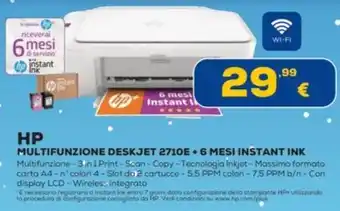 Euronics HP MULTIFUNZIONE DESKJET 2710E + 6 MESI INSTANT INK offerta