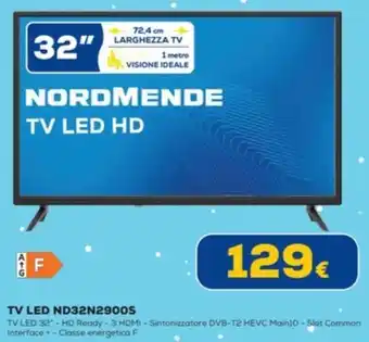 Euronics TV LED ND32N2900S offerta