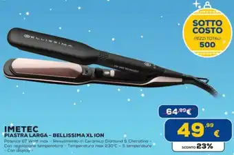 Euronics IMETEC PIASTRA LARGA - BELLISSIMA XL ION offerta