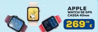 Euronics APPLE WATCH SE GPS CASSA 40mm offerta