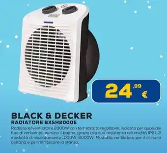 Euronics BLACK & DECKER RADIATORE BXSH2000E offerta